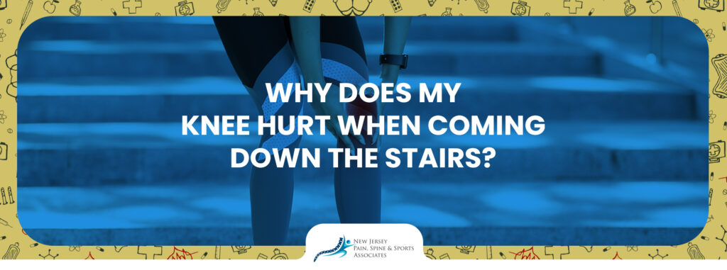 Pain In The Knee When Going Downstairs